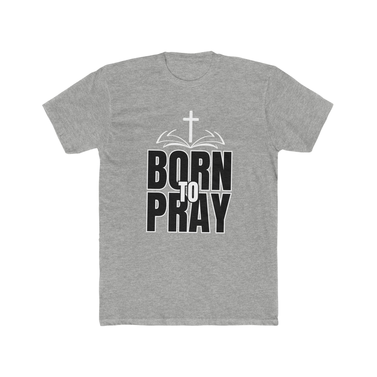Men's Born to Pray T-shirt