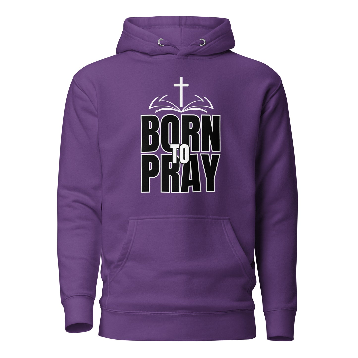 Born To Pray Unisex Hoodie