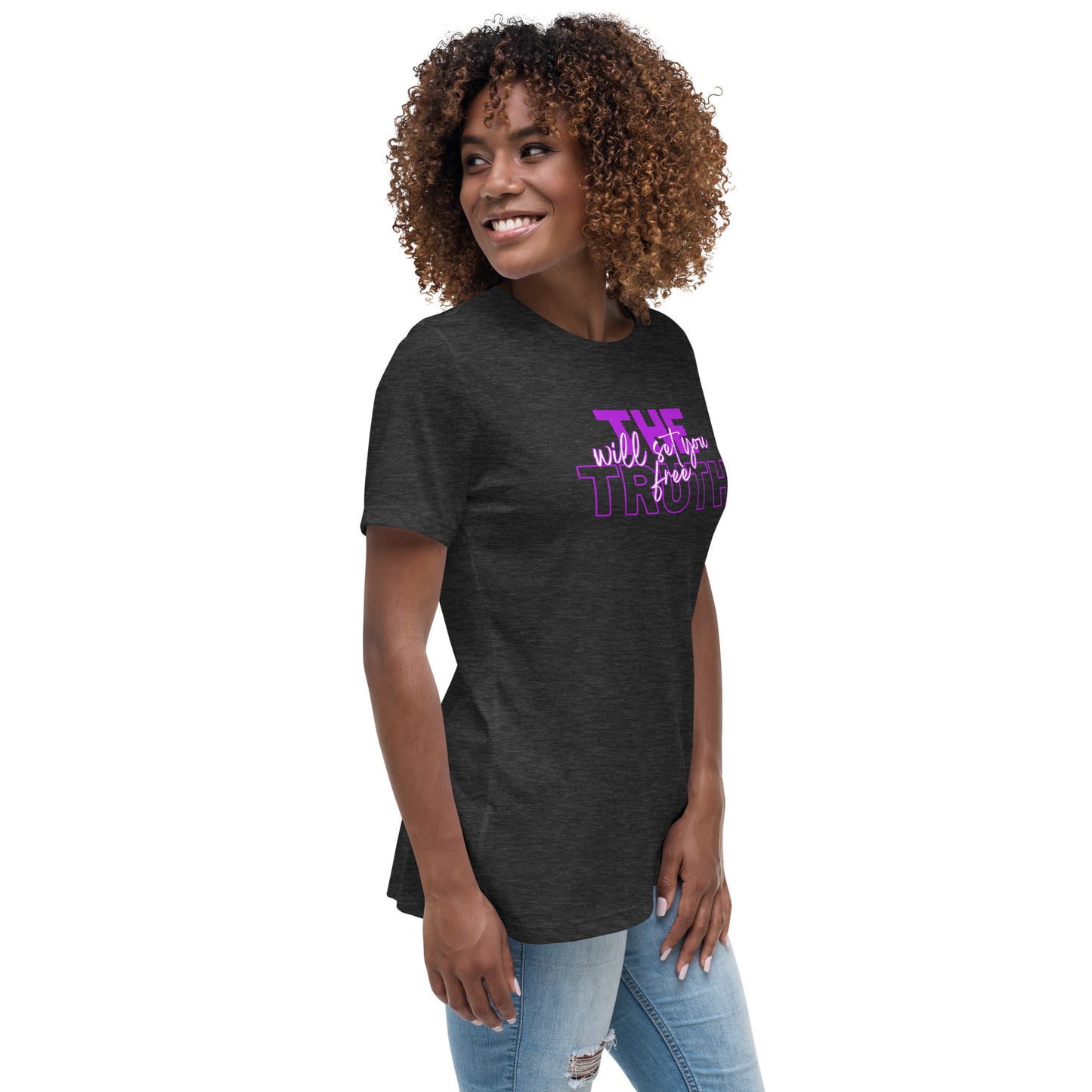 The Truth Women's Relaxed T-Shirt