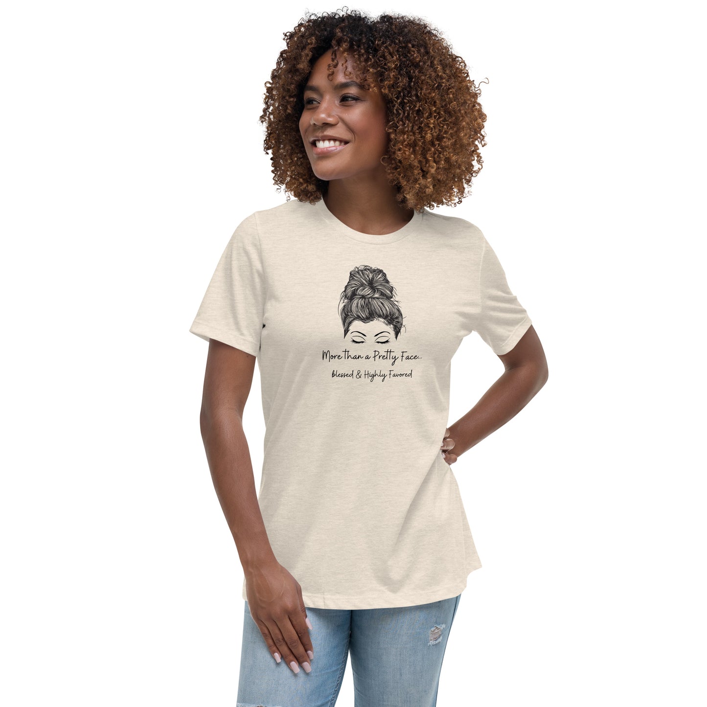 Pretty Face - Women's Relaxed T-Shirt
