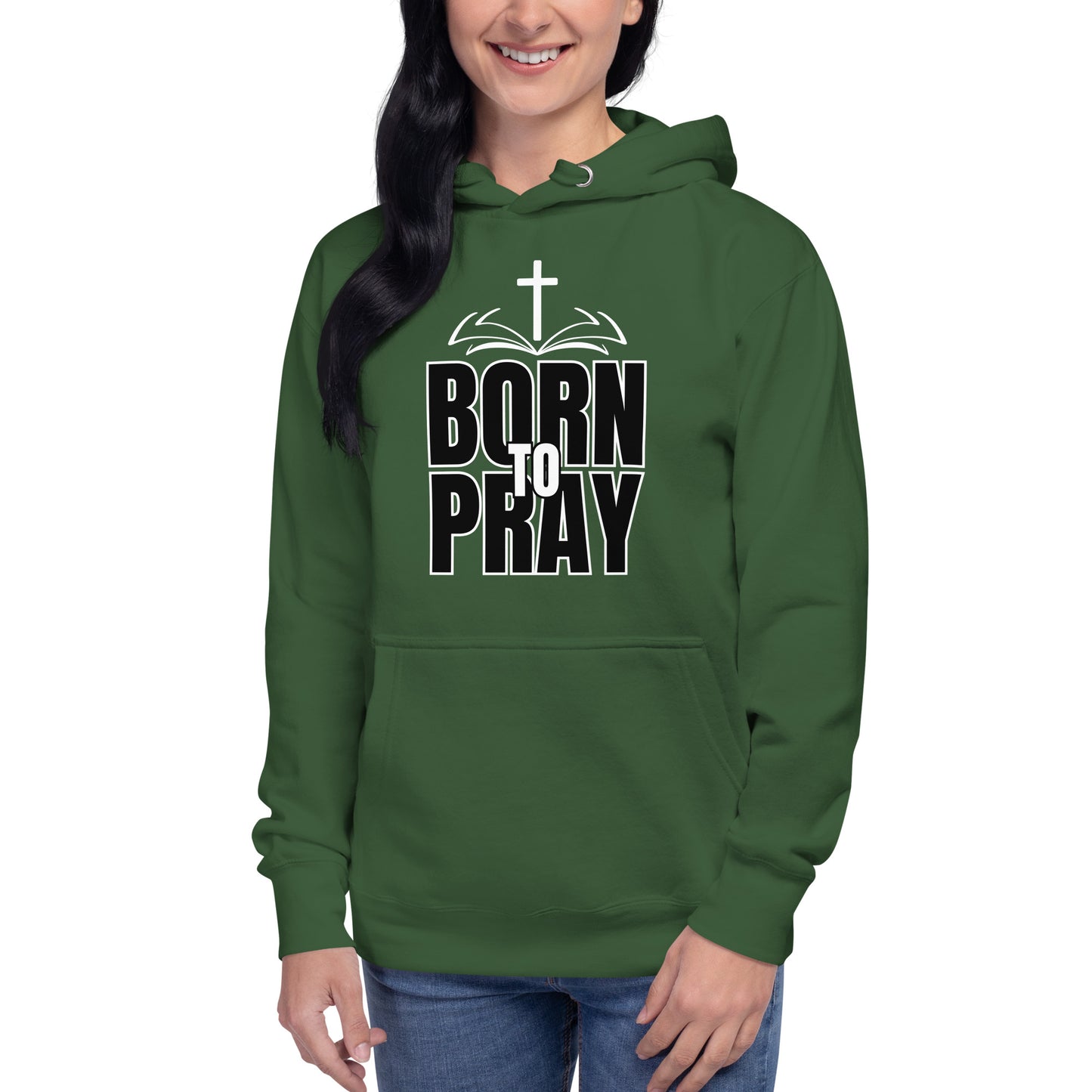 Born To Pray Unisex Hoodie
