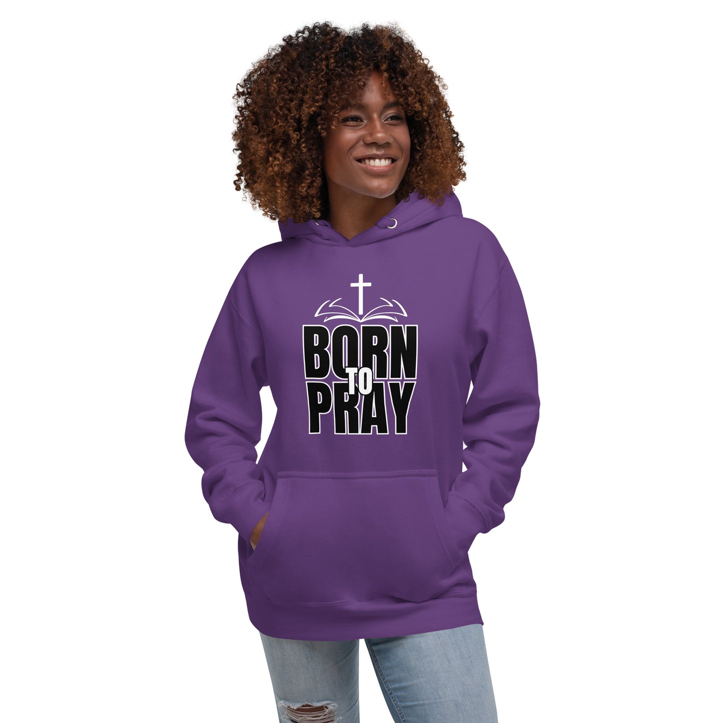 Born To Pray Unisex Hoodie