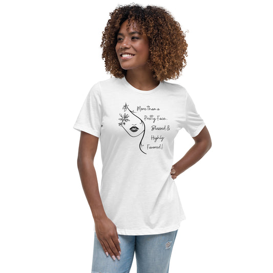Pretty Face Women's Relaxed T-Shirt